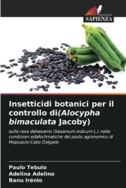 Insetticidi botanici per il controllo di(Alocypha bimaculata Jacoby)