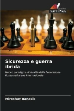 Sicurezza e guerra ibrida