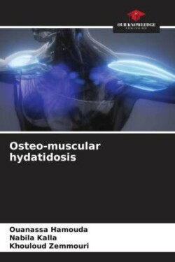 Osteo-muscular hydatidosis