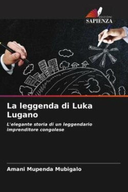 La leggenda di Luka Lugano