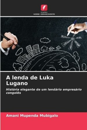 A lenda de Luka Lugano