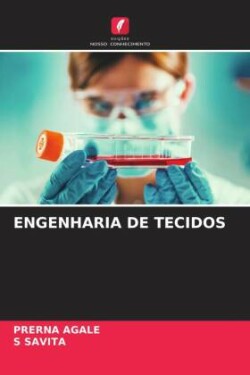 ENGENHARIA DE TECIDOS