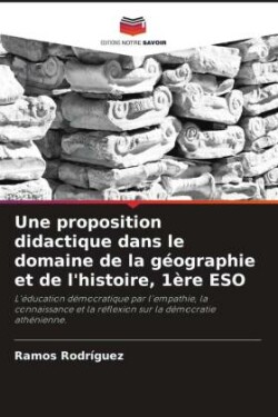 Une proposition didactique dans le domaine de la géographie et de l'histoire, 1ère ESO