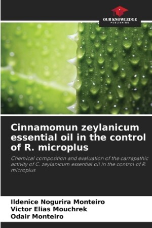 Cinnamomun zeylanicum essential oil in the control of R. microplus