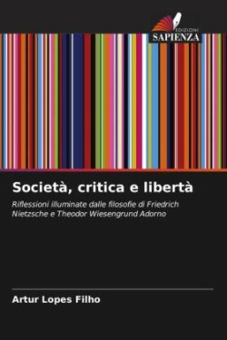 Società, critica e libertà