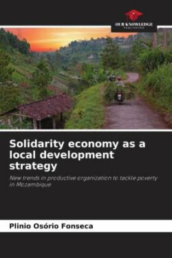 Solidarity economy as a local development strategy