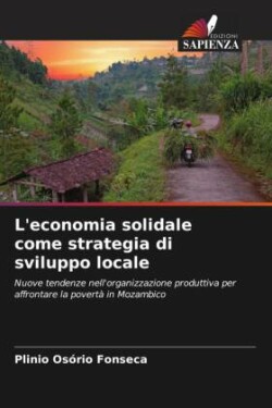 L'economia solidale come strategia di sviluppo locale