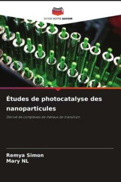 Études de photocatalyse des nanoparticules