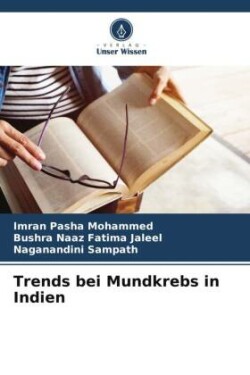 Trends bei Mundkrebs in Indien