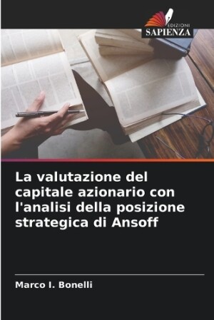 valutazione del capitale azionario con l'analisi della posizione strategica di Ansoff