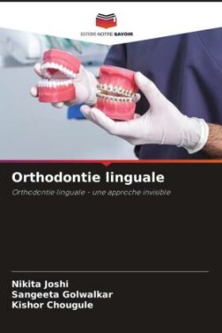 Orthodontie linguale