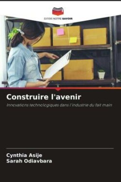 Construire l'avenir