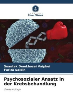 Psychosozialer Ansatz in der Krebsbehandlung