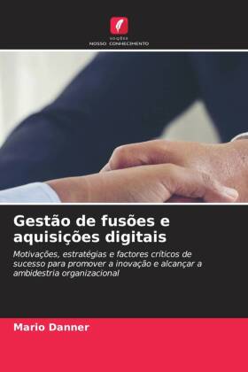 Gestão de fusões e aquisições digitais