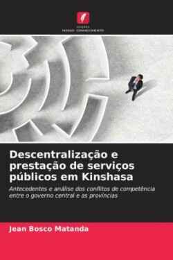 Descentralização e prestação de serviços públicos em Kinshasa