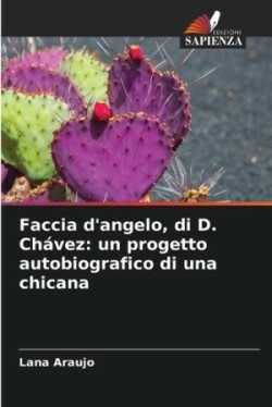 Faccia d'angelo, di D. Chávez