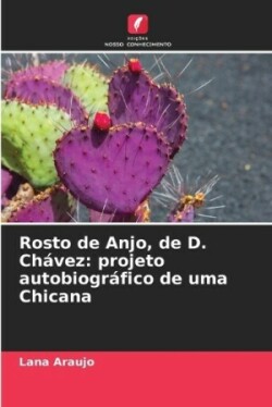 Rosto de Anjo, de D. Chávez