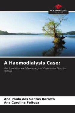 A Haemodialysis Case: