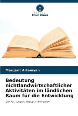 Bedeutung nichtlandwirtschaftlicher Aktivitäten im ländlichen Raum für die Entwicklung