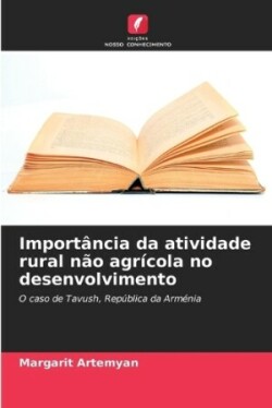 Importância da atividade rural não agrícola no desenvolvimento