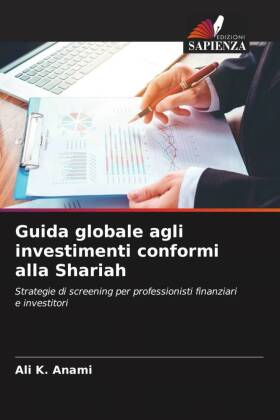 Guida globale agli investimenti conformi alla Shariah