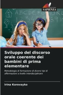 Sviluppo del discorso orale coerente dei bambini di prima elementare