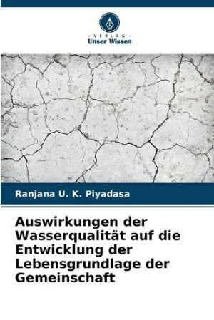 Auswirkungen der Wasserqualität auf die Entwicklung der Lebensgrundlage der Gemeinschaft