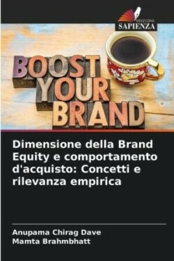 Dimensione della Brand Equity e comportamento d'acquisto