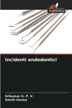 Incidenti endodontici