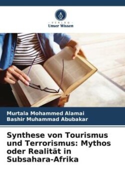 Synthese von Tourismus und Terrorismus