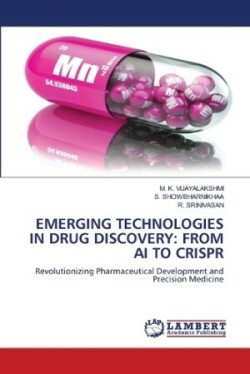 Emerging Technologies in Drug Discovery