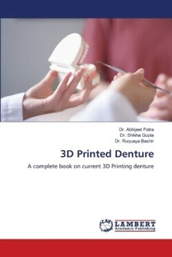 3D Printed Denture