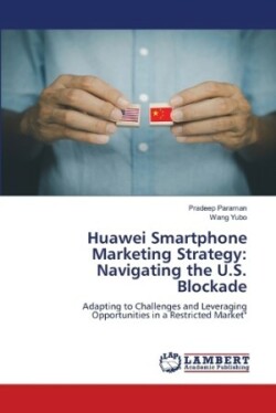 Huawei Smartphone Marketing Strategy