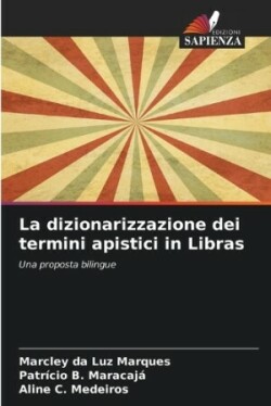 dizionarizzazione dei termini apistici in Libras