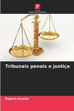 Tribunais penais e justiça