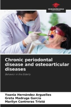 Chronic periodontal disease and osteoarticular diseases