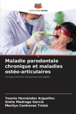 Maladie parodontale chronique et maladies ostéo-articulaires