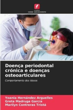 Doença periodontal crónica e doenças osteoarticulares