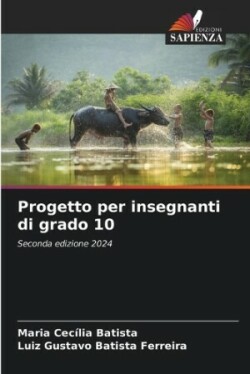 Progetto per insegnanti di grado 10