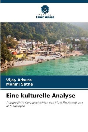 Eine kulturelle Analyse