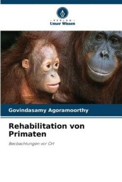 Rehabilitation von Primaten