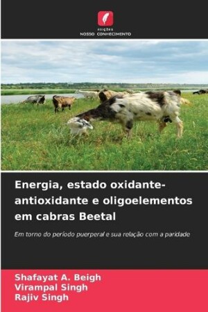 Energia, estado oxidante-antioxidante e oligoelementos em cabras Beetal