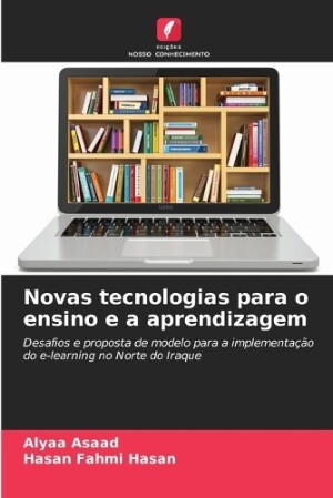 Novas tecnologias para o ensino e a aprendizagem