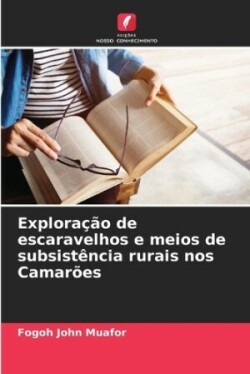 Exploração de escaravelhos e meios de subsistência rurais nos Camarões