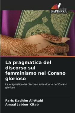 pragmatica del discorso sul femminismo nel Corano glorioso