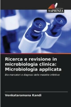 Ricerca e revisione in microbiologia clinica