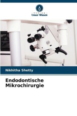 Endodontische Mikrochirurgie