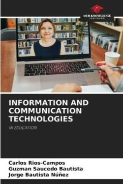 Information and Communication Technologies