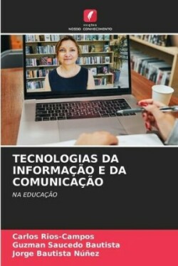 Tecnologias Da Informação E Da Comunicação