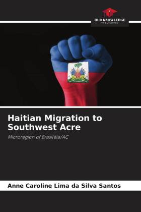 Haitian Migration to Southwest Acre